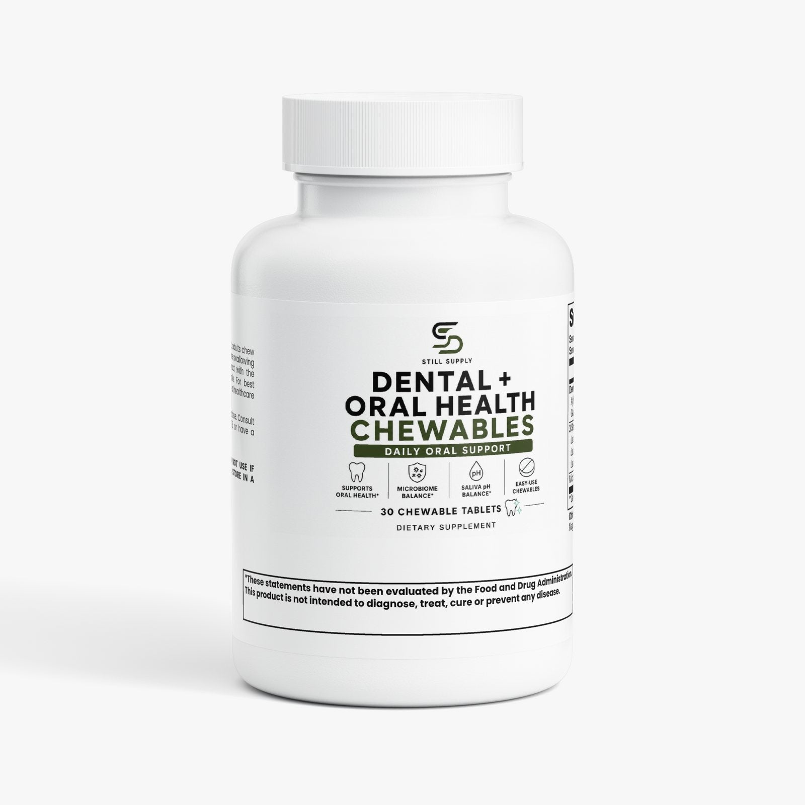 Still Supply Dental and Oral Health Chewables bottle